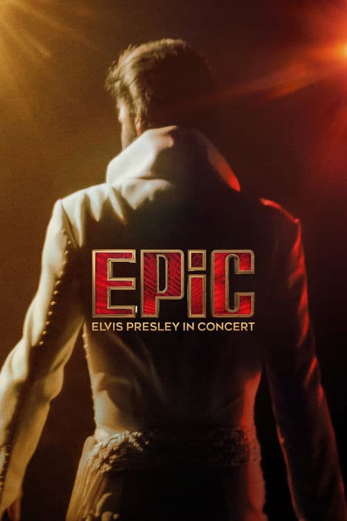 EPiC: Elvis Presley in Concert (2026) movie poster