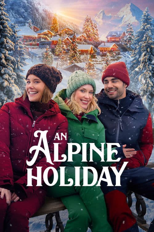 An Alpine Holiday (2025) movie poster