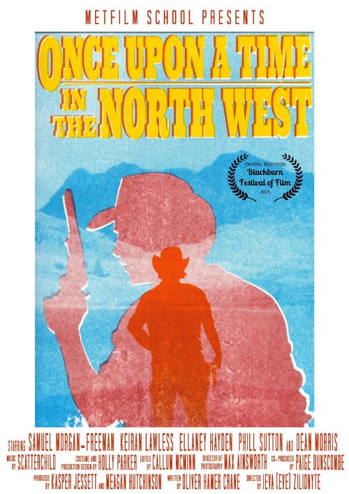 Once Upon A Time In The North West (2025) movie poster