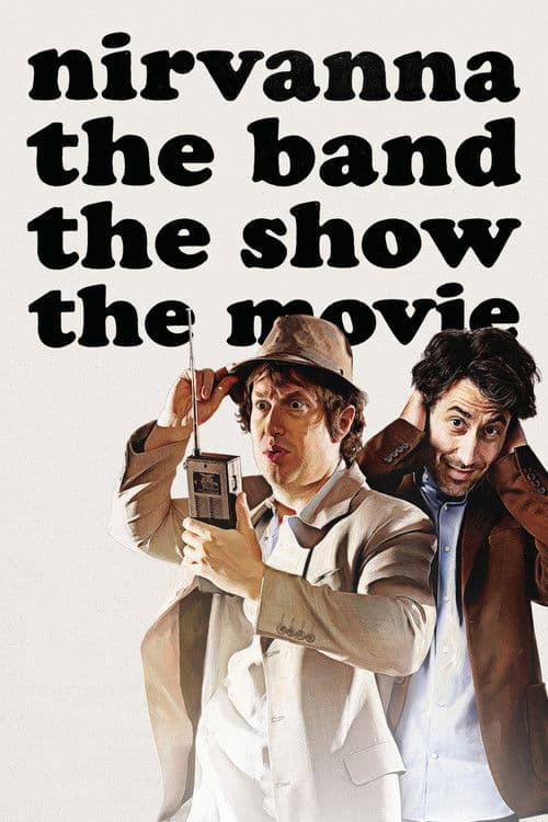 Nirvanna the Band the Show the Movie (2026) movie poster
