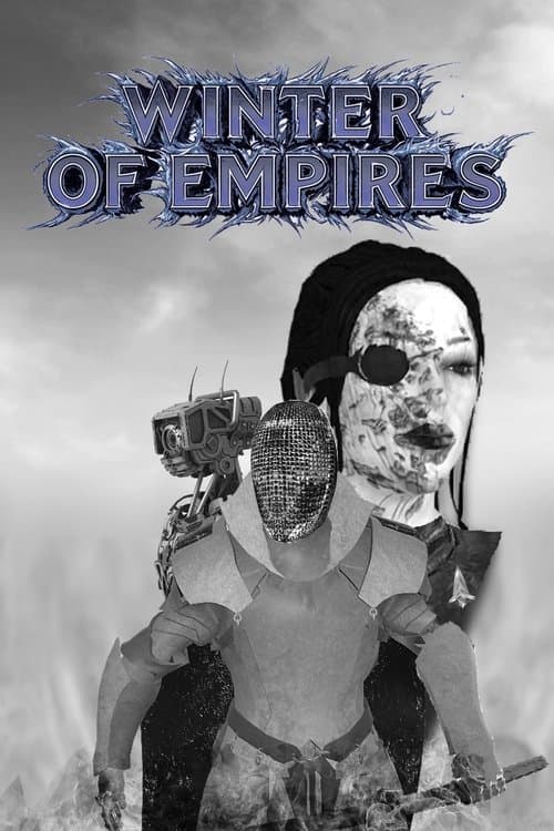 Winter of Empires (2025) movie poster