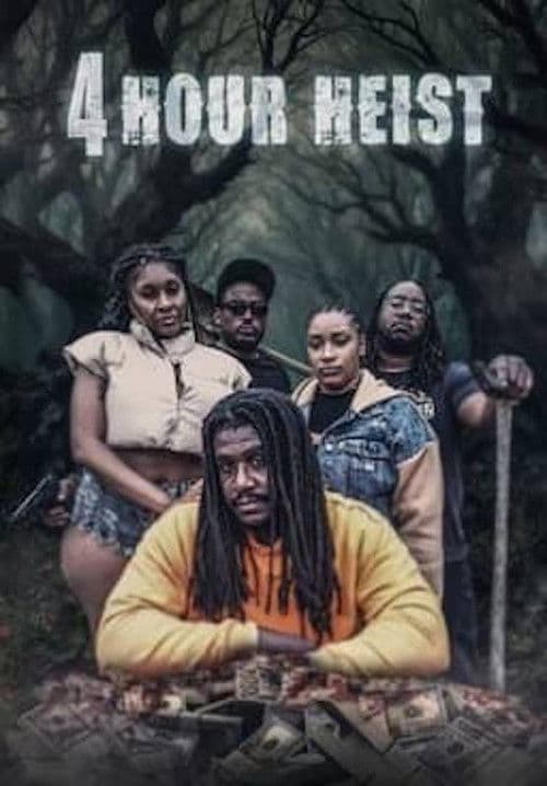 4 Hour Heist (2025) movie poster