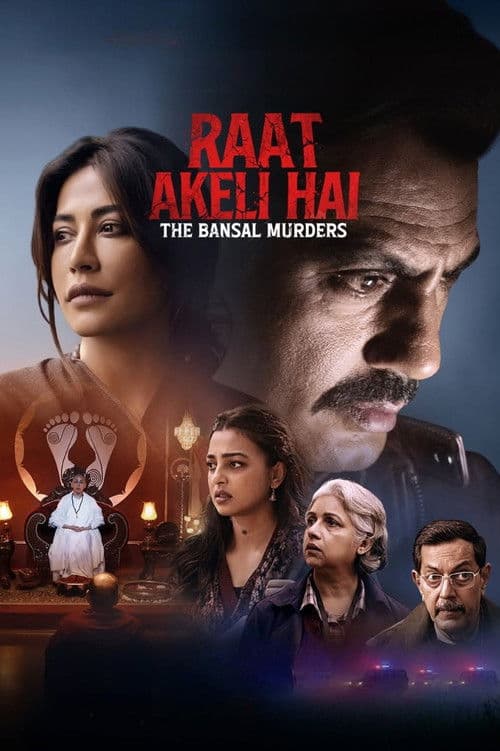Raat Akeli Hai - The Bansal Murders (2025) movie poster