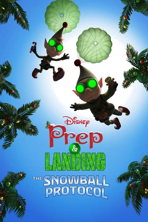 Prep & Landing: The Snowball Protocol (2025) movie poster