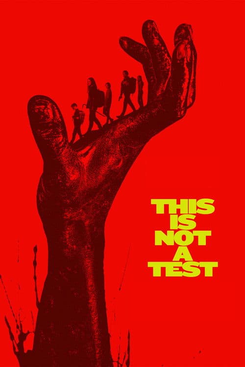 This Is Not a Test (2026) movie poster