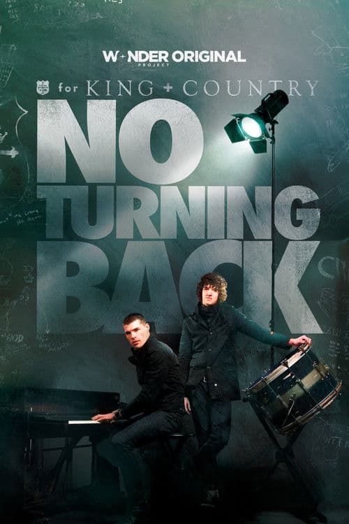 for KING + COUNTRY: NO TURNING BACK (2025) movie poster