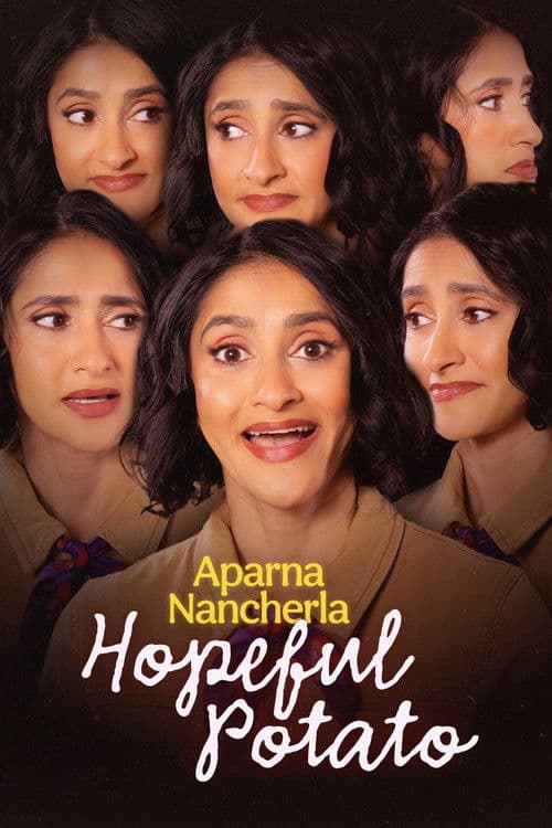 Aparna Nancherla: Hopeful Potato (2025) movie poster