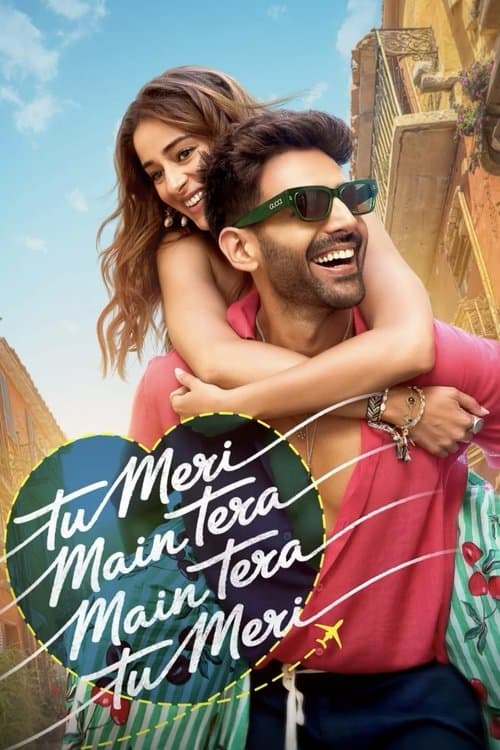 Tu Meri Main Tera Main Tera Tu Meri (2025) movie poster