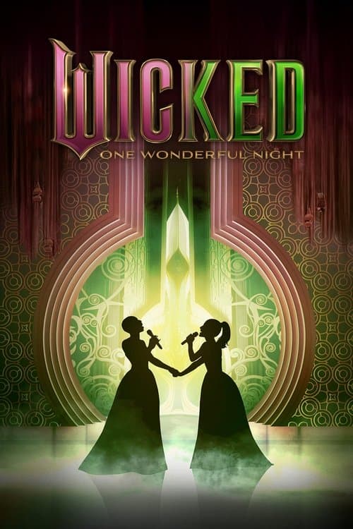 Wicked: One Wonderful Night (2025) movie poster