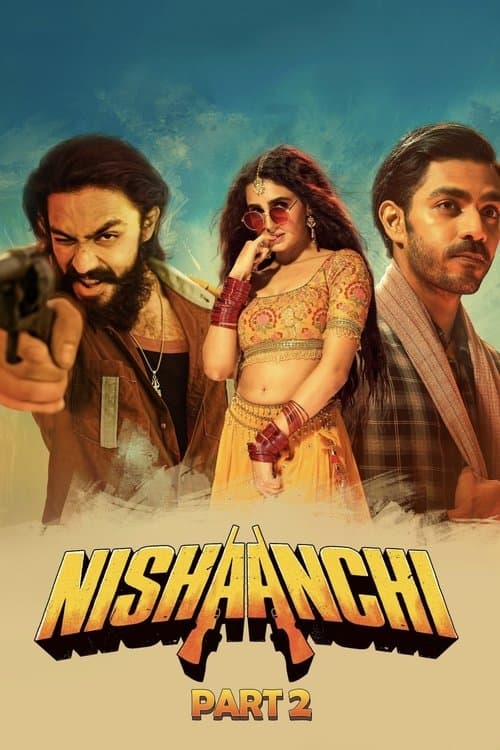 Nishaanchi 2 (2025) movie poster