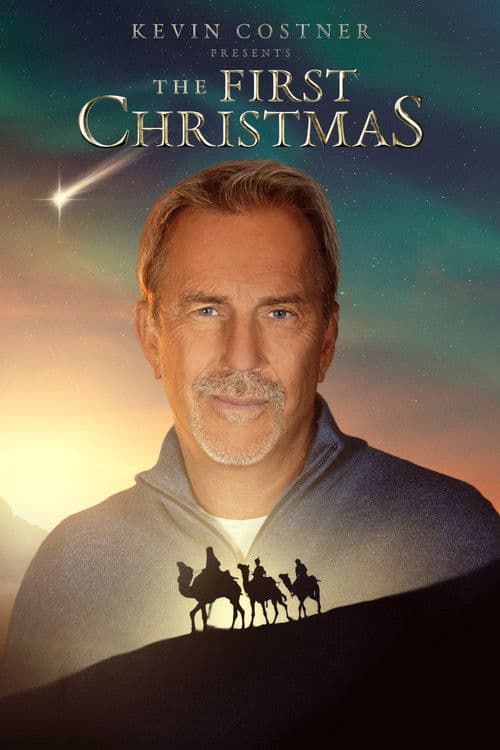 Kevin Costner Presents: The First Christmas (2025) movie poster