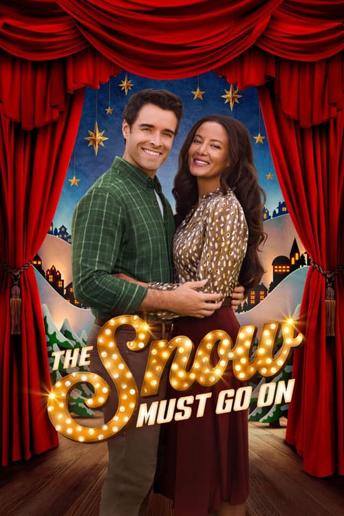 The Snow Must Go On (2025) movie poster